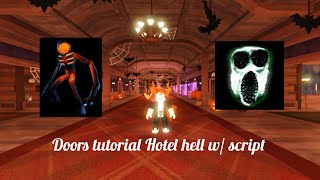 Doors tutorial Hotel hell w script