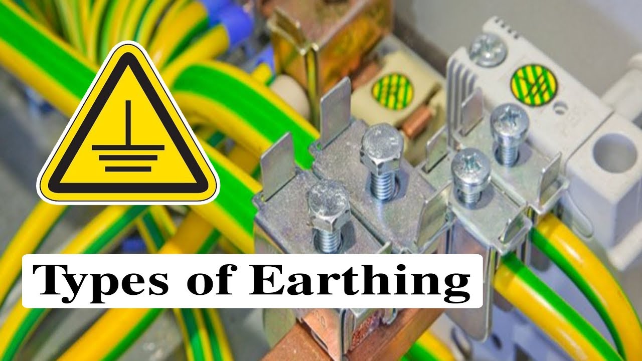 Earthing Types