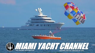 YACHT-SPOTTING IN MIAMI BEACH | HAULOVER INLET | KEY BISCAYNE | MIAMI RIVER | YACHTSPOTTER