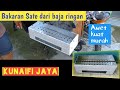 @kunaifijaya863 Membuat bakaran sate dari baja ringan