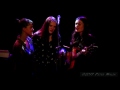 The Staves - These Days (Jackson Browne Cover) (Live At The Troubadour) - 2-22-17