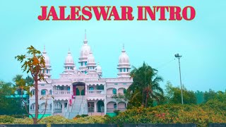 Jaleswar Town video! jaleswar city intro video