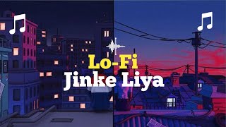 Jinke Liye Lyrics | Neha Kakkar Feat. Jaani | LoFi music | Slowed & Reverb