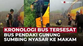 Heboh! Ikuti Google Maps, Bus Rombongan Pendaki Gunung Nyasar ke Makam Wonosobo | OneNews Update