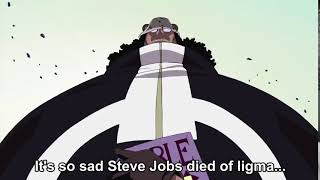 It's so sad Steve Jobs died of ligma [One Piece]