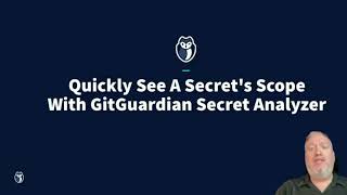 Introducing The GitGuardian Secret Analyzer