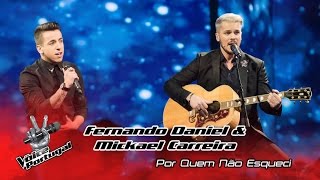 Fernando Daniel e Mickael Carreira - Por quem não esqueci | Gala Final | The Voice Portugal