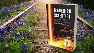 The Story of a Self-Taught Maverick Scientist