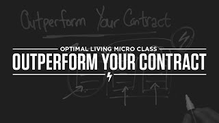 Micro Class: Outperform Your Contract
