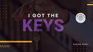 Pastor Randy // I GOT THE KEYS / Redemption Center Church