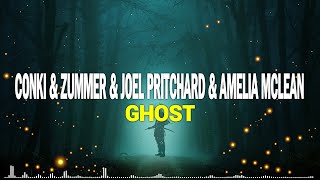 Conki \u0026 Zummer \u0026 Joel Pritchard \u0026 Amelia McLean – Ghost [No Copyright Music]