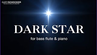 SCHOCKER Publications for Flute - Dark Star for bass flute #schocker #bassflute #composer