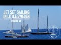 Jet Set Sailing in Little Sweden - Ep. 49 RAN Sailing