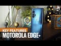 Motorola Edge+ key features