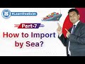 How to Import by Sea | Sea Import Process in India | by Paresh Solanki