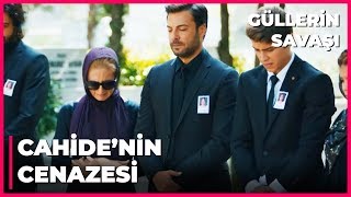 Cahide Toprağa Verildi | Güllerin Savaşı 54. Bölüm