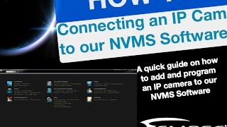 How To: Add an IP camera to our Eclipse NVMS Software