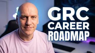 Full GRC Career Roadmap | Zero Experience Needed!