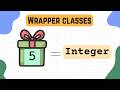 Understanding Wrapper classes in Java