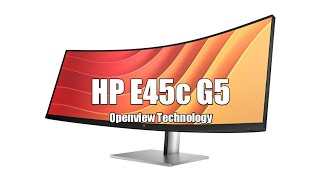 HP E45c G5 Review And Specs | A Powerful Curved Monitor