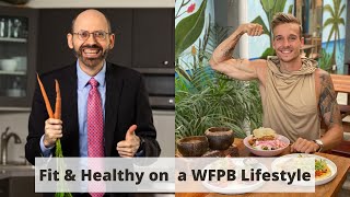 Plant-Based Eating For Optimal Health & Fitness with Dr. Michael Greger, MD