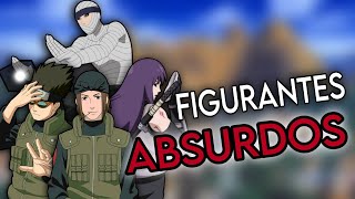 OS FIGURANTES MAIS ABSURDOS EM NARUTO