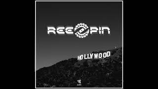 ReeZpin - Hollywood (Original Mix)