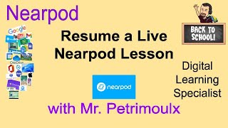 How to Resume a Live Nearpod Lesson
