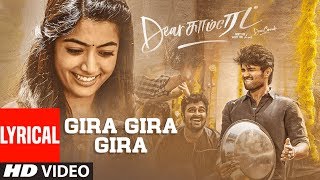 Dear Comrade Tamil - Gira Gira Lyrical Video Song | Vijay Deverakonda | Rashmika | Bharat Kamma