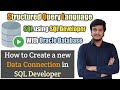 2.How to Create a Database Connection in SQL Developer l Database Connection l SQL l SQL Developer