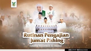 LIVE - HABIB ZAIDAN - RUTINAN PENGAJIAN JUM'AT PAHING - PONPES AL INSHOF, 1 NOVEMBER 2024