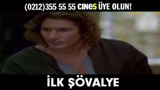 cine5  Ilk Şovalye Tanıtım HD