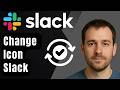 How to Add or Change a Workspace Icon in Slack (2026 Step-by-Step Beginner Tutorial)
