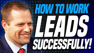 How To Successfully Work Life Insurance Leads (Cody Askins & David Duford)