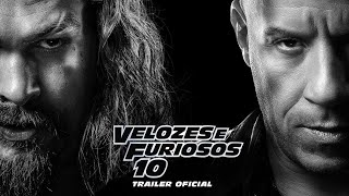 Velozes e Furiosos 10 | Trailer Oficial 2 Dublado (Universal Studios)
