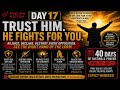 40 days fasting and prayers day 17