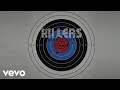 The Killers - Shot At The Night (Audio)