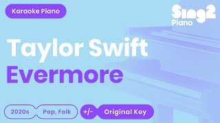 Taylor Swift, Bon Iver - evermore (Karaoke Piano)