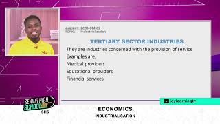 SHS 3 - Economics - Industralisation