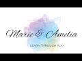 Marie & Amelia Intro