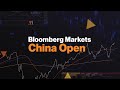 Bloomberg Markets: China Open 01/05/2024