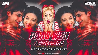 Paas Woh Aane Lage Zara Zara (Tapori Dance Mix) DJ Ash x Chas In The Mix | Main Khiladi Tu Anari