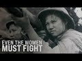 Even The Women Must Fight Trailer