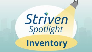 Striven Spotlight: Inventory