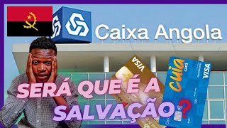 Cartão Visa Caixa Angola, requisitos para obter