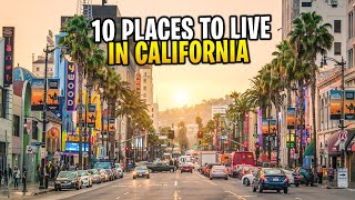 The Top Ten Places To Live In California And The True Cost Of Paradise