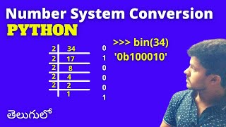 Python Tutorials for Beginners | 17.Number System Conversion in Python | In Telugu | By Coding Desk