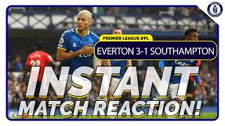 Everton 3-1 Southampton | Instant Gwladys Street Reaction
