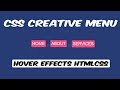 CSS Creative Menu Hover Effects Only HTML and CSS | Hover Effects CSS Tutorial