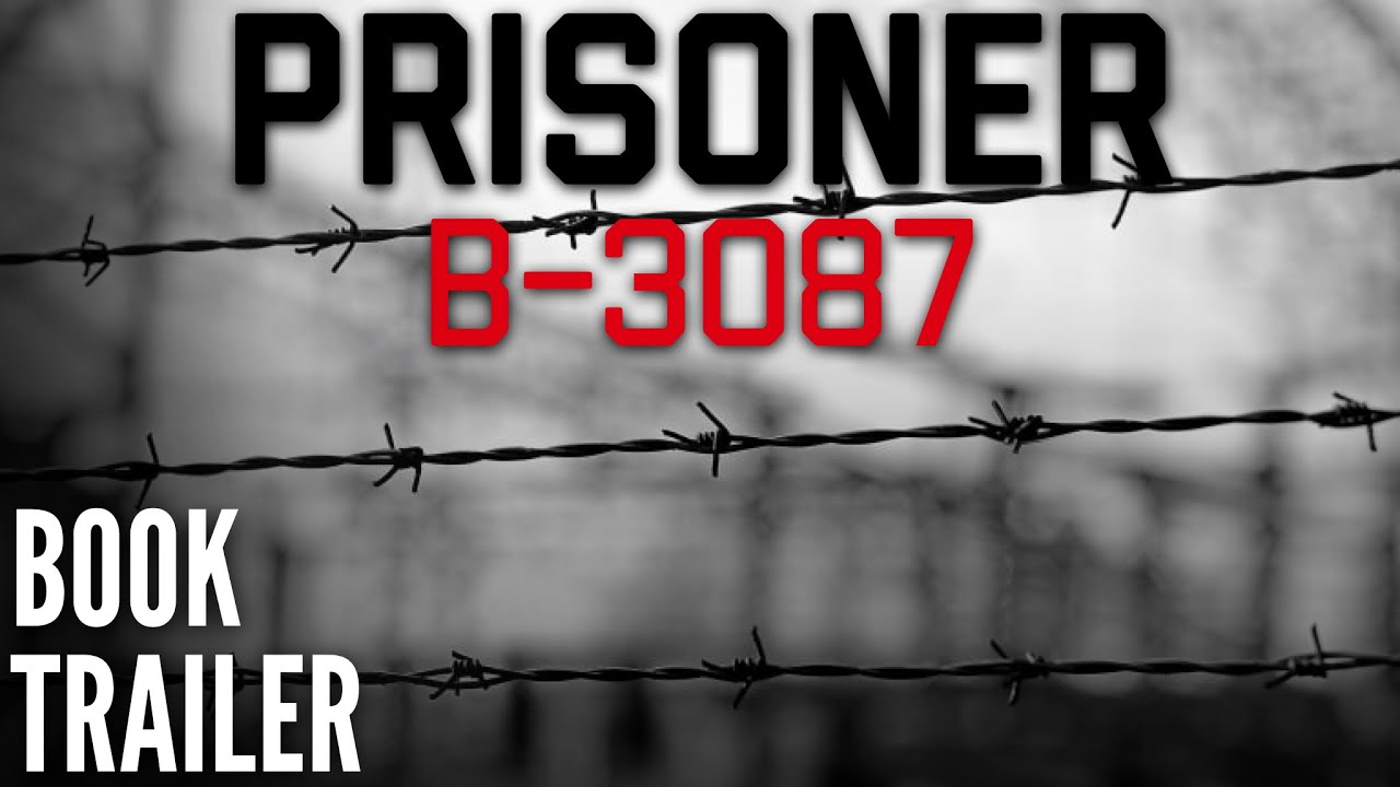 Prisoner B-3087 (By Alan Gratz) - Book Trailer - YouTube